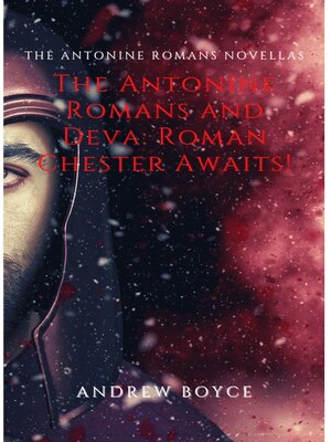 cover image of The Antonine Romans and Deva